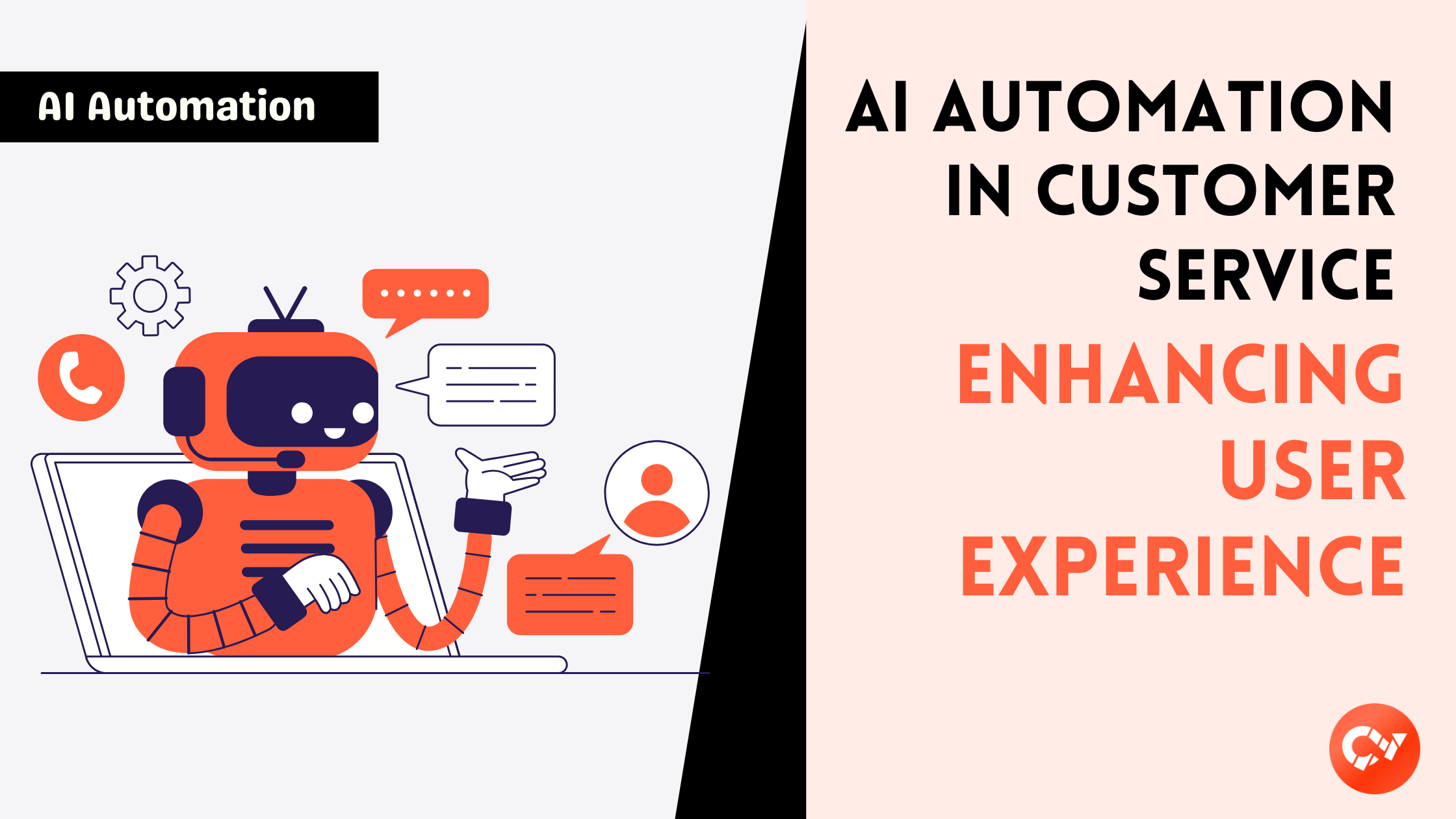 AI Automation in Customer Service: Enhancing User Experience